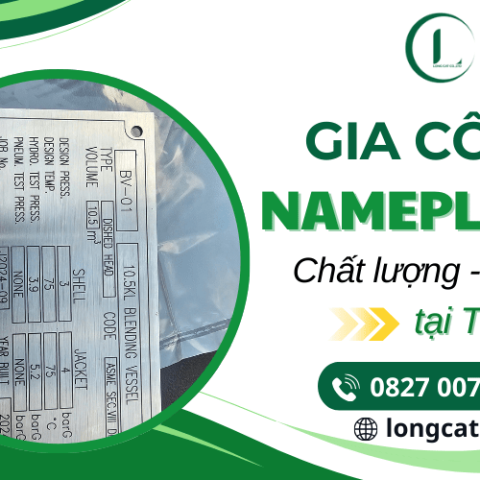 Cung cấp dịch vụ gia công nameplates chất lượng, giá tốt tại TPHCM
